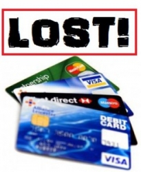 What should you do if you lost your Credit Card?